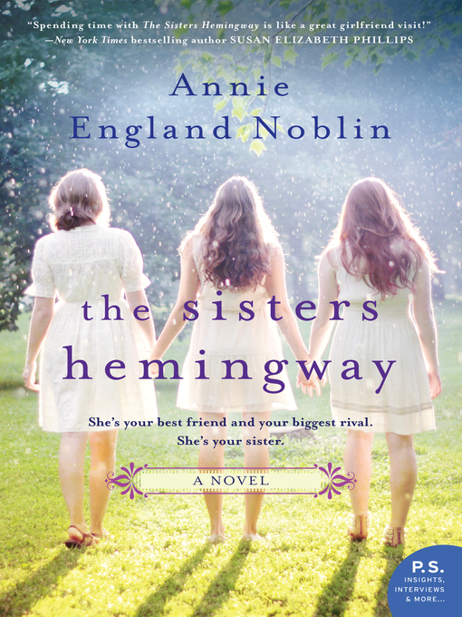 Title details for The Sisters Hemingway by Annie England Noblin - Available